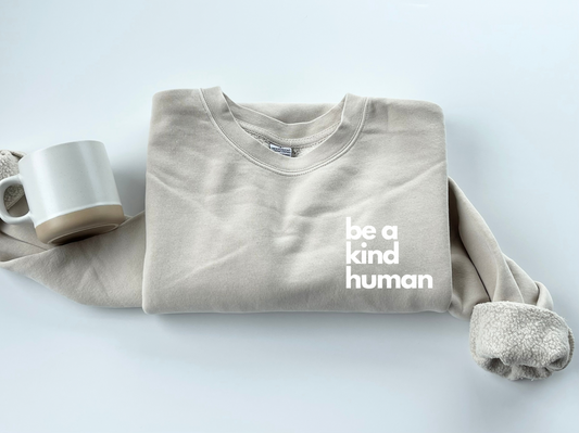 Be a Kind Human